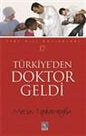 Turkiye'den Doktor Geldi