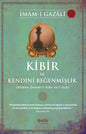 Kibir ve Kendini Beğenmişlik (Kitabu Zemmi’l-Kibr ve’l-Ucb)
