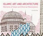 Islamic Art and Architecture