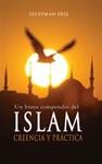 ISLAM Belief and Practice (A Brief Guide)