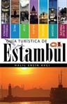 Guia Turistica De Estambul + Palacio De Topkapi Guia Del Visitante (Spanish)