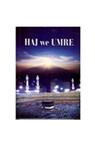 Haj we Umre (Turkmence) Hac ve Umre