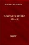 Doganlik Hakda Risale (Turkmence) Uhuvvet Risalesi