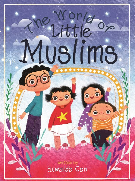 The World of Little Muslims
