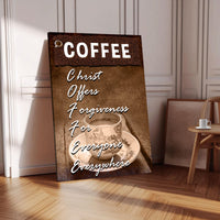 Our C.O.F.F.E.E Faith Sign IX