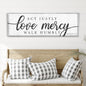 Act Justly Love Mercy Walk Humbly Faith Sign IV