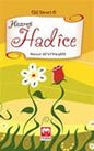 Hazreti Hadice / Gül Devri -6