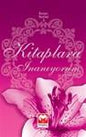 Kitaplara Inaniyorum (Iman Serisi-3)