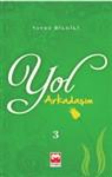 YOL ARKADASIM-3