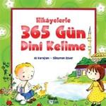 Hikayelerle 365 Gun Dini Kelime