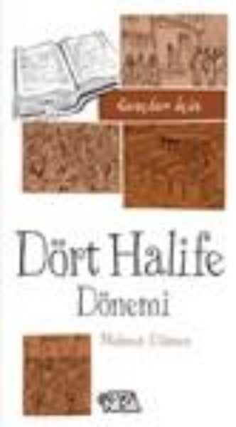 Gençler için Dort Halife Donemi