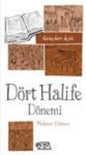Gençler için Dort Halife Donemi