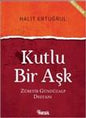 KUTLU BiR ASK - Zubeyr Gunduzalp Destani