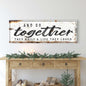 And So Together They Built A Life They Loved Sign II