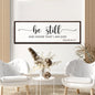 Psalm 46:10 - Be Still Sign