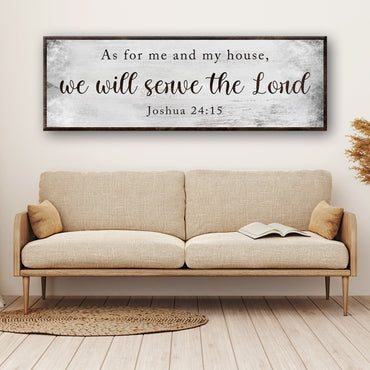 Joshua 24:15 - We Will Serve The Lord Sign II