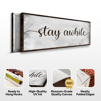 Stay Awhile Sign III