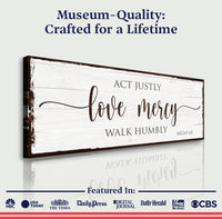 Act Justly Love Mercy Walk Humbly Faith Sign II