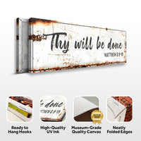 Thy Will Be Done Faith Sign