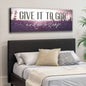 Give It To God And Go To Sleep Faith Sign
