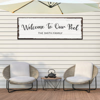 Welcome To Our Pool Sign
