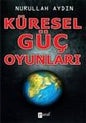 Kuresel Guc Oyunlari
