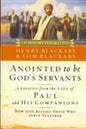 Anointed to Be God's Servants: How God Blesses Those Who Serve Together