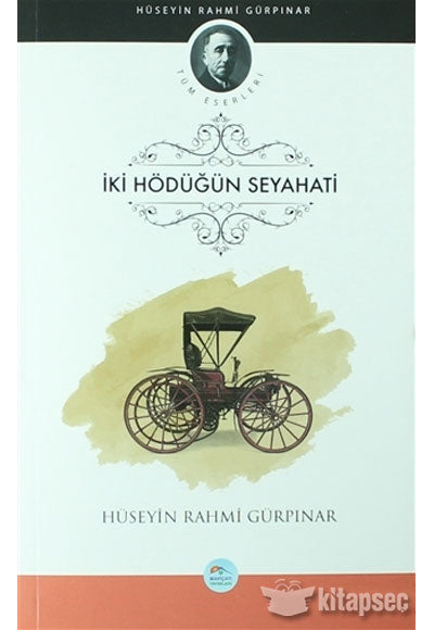 İki Hodüğün Seyahati