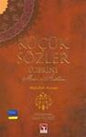 Kucuk Sozler Uzerine Metin ve Aciklama