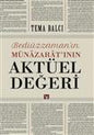 Bediüzzaman'ın Münazarat'ının Aktüel Değeri