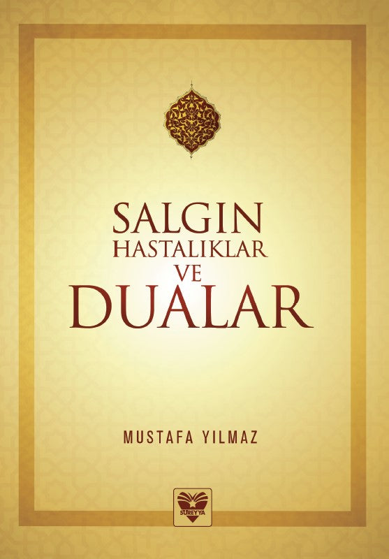Salgın Hastalıklar ve Dualar