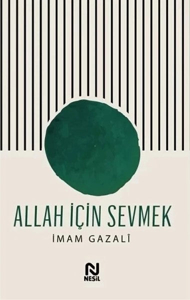 Allah İçin Sevmek
