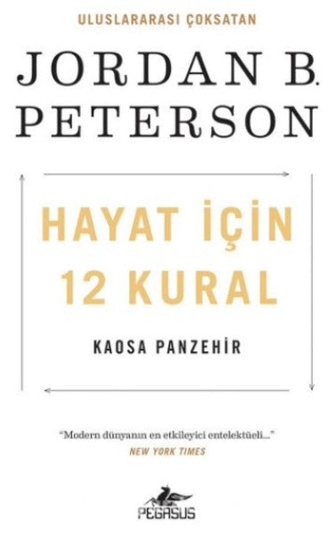 Hayat İçin 12 Kural: Kaosa Panzehir
