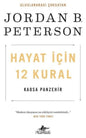 Hayat İçin 12 Kural: Kaosa Panzehir