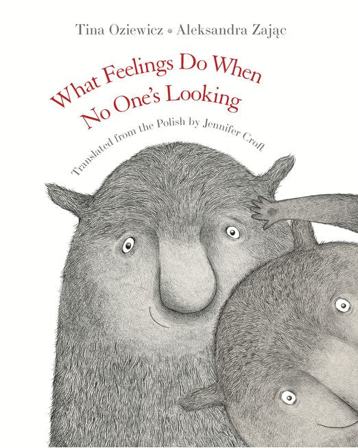 What Feelings Do When No One's Looking