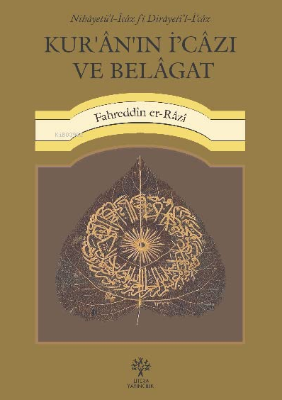Kur’an’ın İ‘cazı ve Belagat