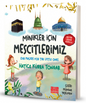 Minikler İçin Mescitlerimiz - Our Masjids For The Little Ones