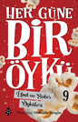 Her Güne Bir Öykü - Ümit ve Sabır Öyküleri