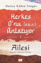 Herkes O'nu Anlatıyor 1 / Ailesi
