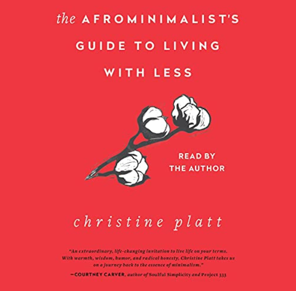 The Afrominimalist's Guide to Living with Less