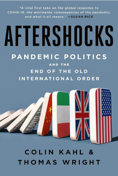 Aftershocks: Pandemic Politics and the End of the Old International Order (Hardcover)