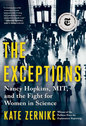 The Exceptions: Nancy Hopkins, MIT, and the Fight for Women in Science (Hardcover)