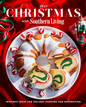 Christmas with Southern Living 2022 (Hardcover)