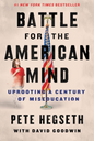 Battle for the American Mind: Uprooting a Century of Miseducation (Hardcover)