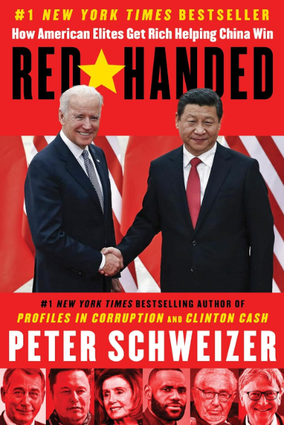 Red-Handed: How American Elites Get Rich Helping China Win (Hardcover)