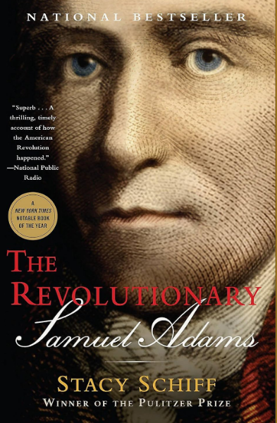 The Revolutionary: Samuel Adams (Hardcover)
