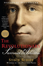 The Revolutionary: Samuel Adams (Hardcover)
