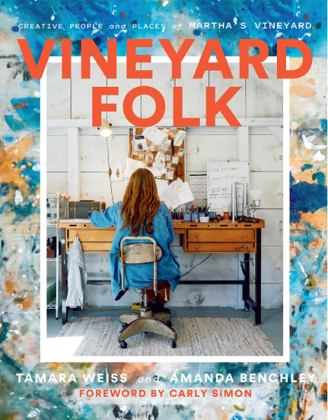 Vineyard Folk: Creative People and Places of Martha's Vineyard (Hardcover)