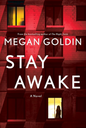 Stay Awake: A Novel (Hardcover)