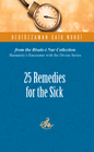 25 Remedies for the Sick